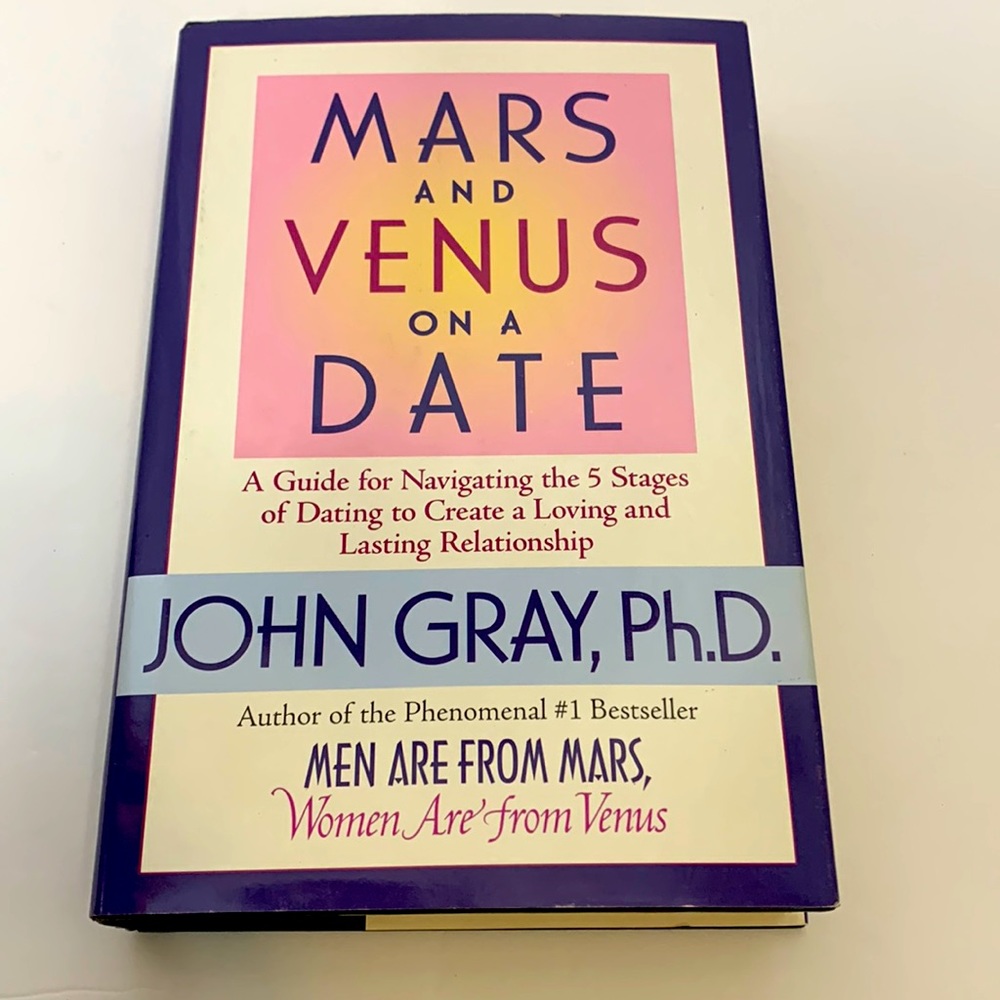Book | Mars And Venus On A Date | Guide To Navigating The 5 Stages Of Dating NEW